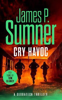 Cry Havoc - James P. Sumner - cover