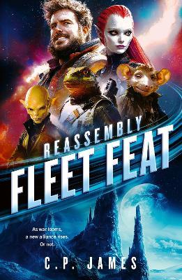 Fleet Feat: A Humorous Space Opera  - C.P. James - cover