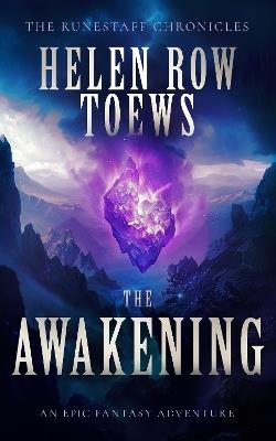 The Awakening - Helen Row Toews - cover