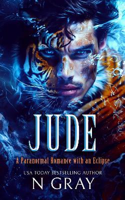 Jude: A paranormal romance with an eclipse! - N Gray - cover