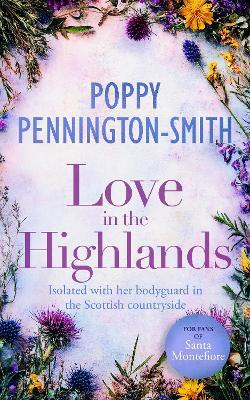 Love in the Highlands: A Heartwarming Story of Love and Trust - Poppy Pennington-Smith - cover