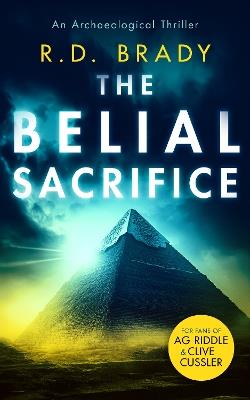 The Belial Sacrifice - R.D. Brady - cover