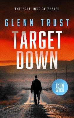 Target Down: A gripping crime thriller - Glenn Trust - cover