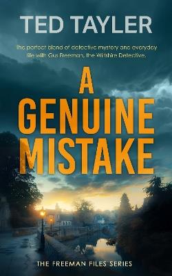 A Genuine Mistake: A Cold Case Murder Mystery Series - Ted Tayler - cover