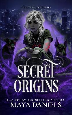 Secret Origins - Maya Daniels - cover