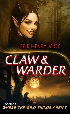 Where The Wild Things Aren't - Erik Henry Vick - cover