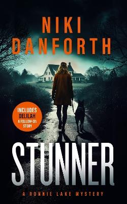 Stunner: A page-turning mystery series - Niki Danforth - cover