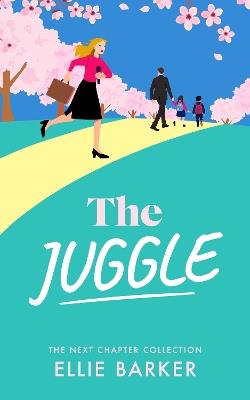 The Juggle - Ellie Barker - cover
