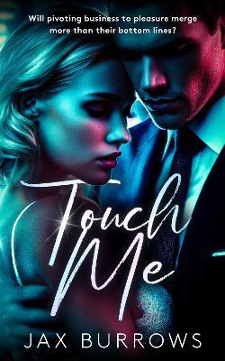 Touch Me - Jax Burrows - cover