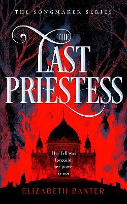 The Last Priestess - Elizabeth Baxter - cover