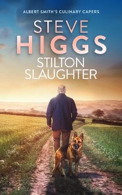 Stilton Slaughter - Steve Higgs - cover