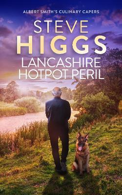 Lancashire Hotpot Peril - Steve Higgs - cover