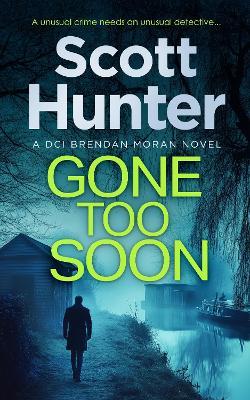 Gone Too Soon - Scott Hunter - cover