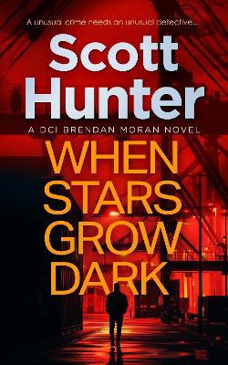 When Stars Grow Dark - Scott Hunter - cover