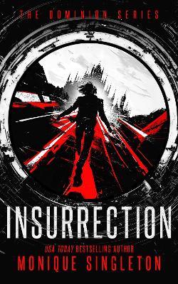 Insurrection - Monique Singleton - cover
