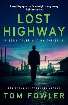 Lost Highway - Tom Fowler - cover