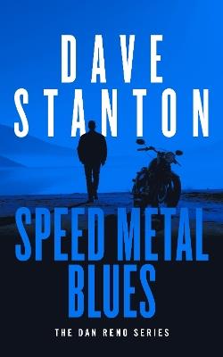 Speed Metal Blues - Dave Stanton - cover