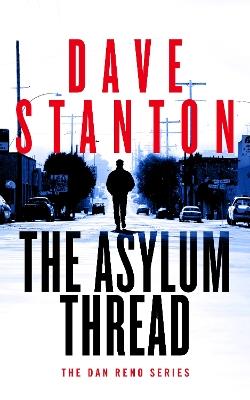 The Asylum Thread - Dave Stanton - cover
