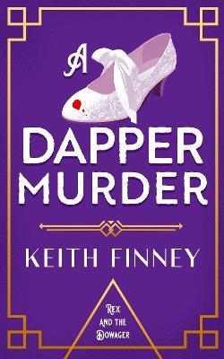 A Dapper Murder - Keith Finney - cover