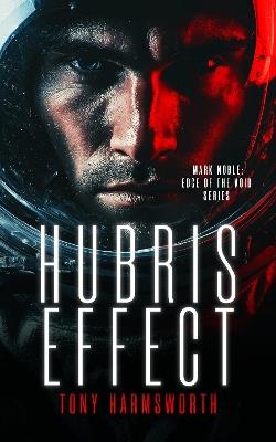 Hubris Effect - Tony Harmsworth - cover