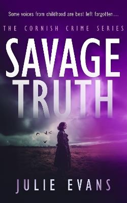 Savage Truth - Julie Evans - cover
