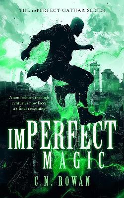 imPerfect Magic - C.N. Rowan - cover