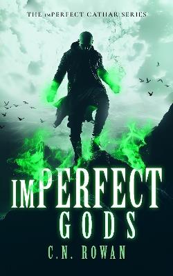 imPerfect Gods - C.N. Rowan - cover
