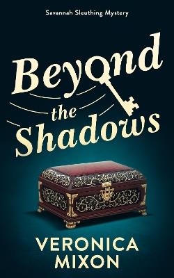 Beyond the Shadows - Veronica Mixon - cover