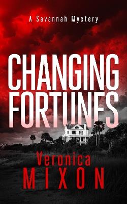 Changing Fortunes - Veronica Mixon - cover