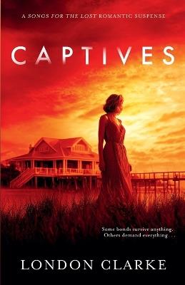 Captives - London Clarke - cover