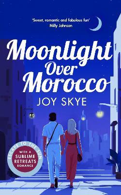 Moonlight Over Morocco - Joy Skye - cover