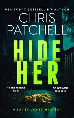 Hide Her - Chris Patchell - cover