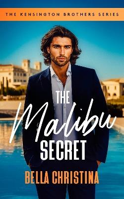 The Malibu Secret - Bella Christina - cover