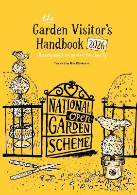 The Garden Visitor's Handbook 2026: opening beautiful gardens for charity - cover