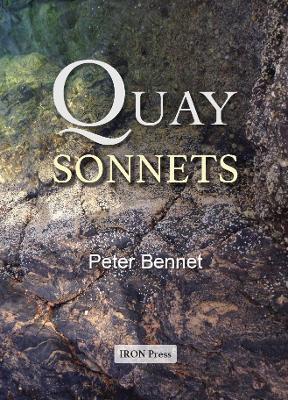 Quay Sonnets - Peter Bennet - cover