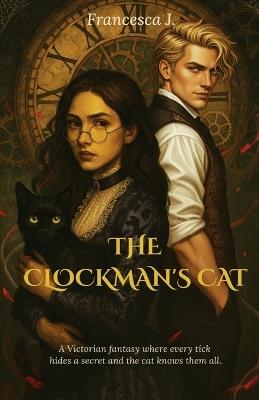The Clockman's cat - Francesca J - cover