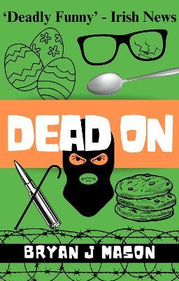 Dead On - Bryan J Mason - cover