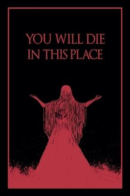 You Will Die In This Place - Little - cover