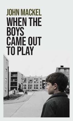 When the Boys Came Out to Play - cover