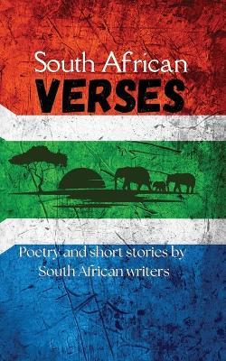 South African Verses: Poetry and Short Stories by South African Writers - Alta H Haffner - cover