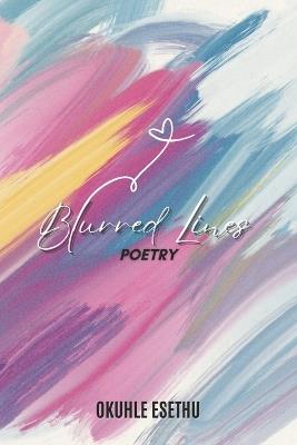 Blurred Lines - Okuhle Esethu - cover