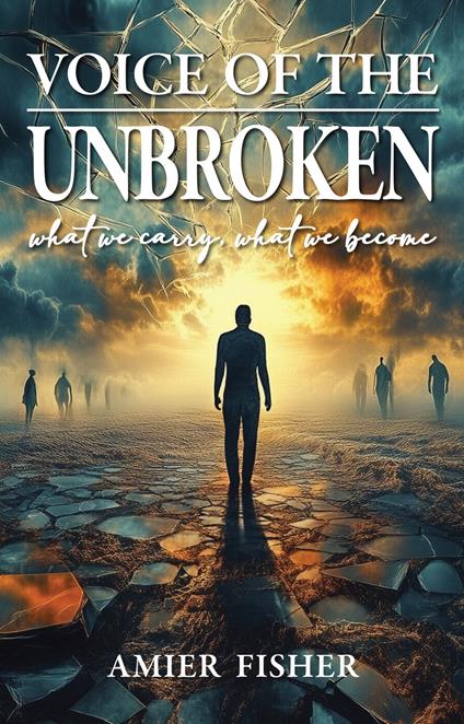 Voice Of The Unbroken