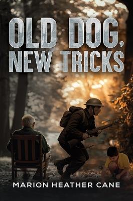 Old Dog, New Tricks - Marion Heather Cane - cover