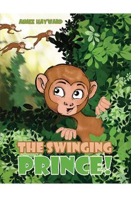 The Swinging Prince! - Aimee Hayward - cover