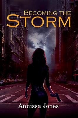 Becoming the Storm - Annissa Jones - cover