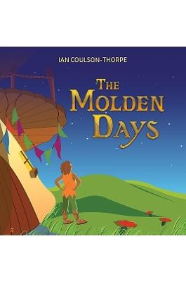 The Molden Days - Ian Coulson-Thorpe - cover
