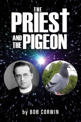 The Priest and the Pigeon - Bob Corwin - cover