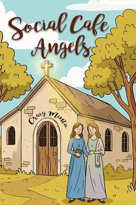 Social Cafe Angels - Craig Minto - cover