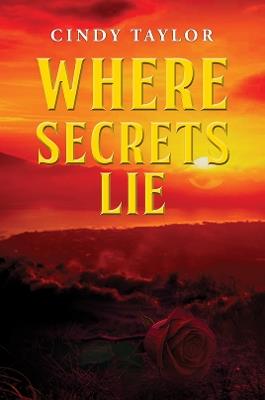 Where Secrets Lie - Cindy Taylor - cover