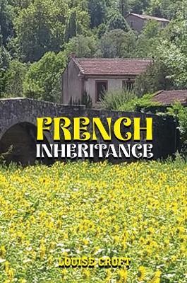 French Inheritance - Louise Croft - cover